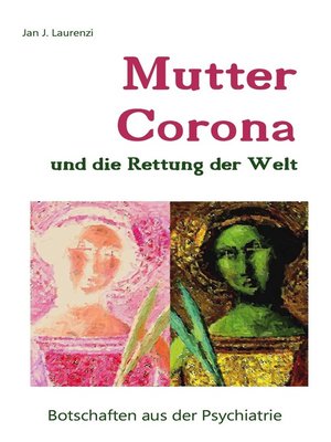 cover image of Mutter Corona und die Rettung der Welt